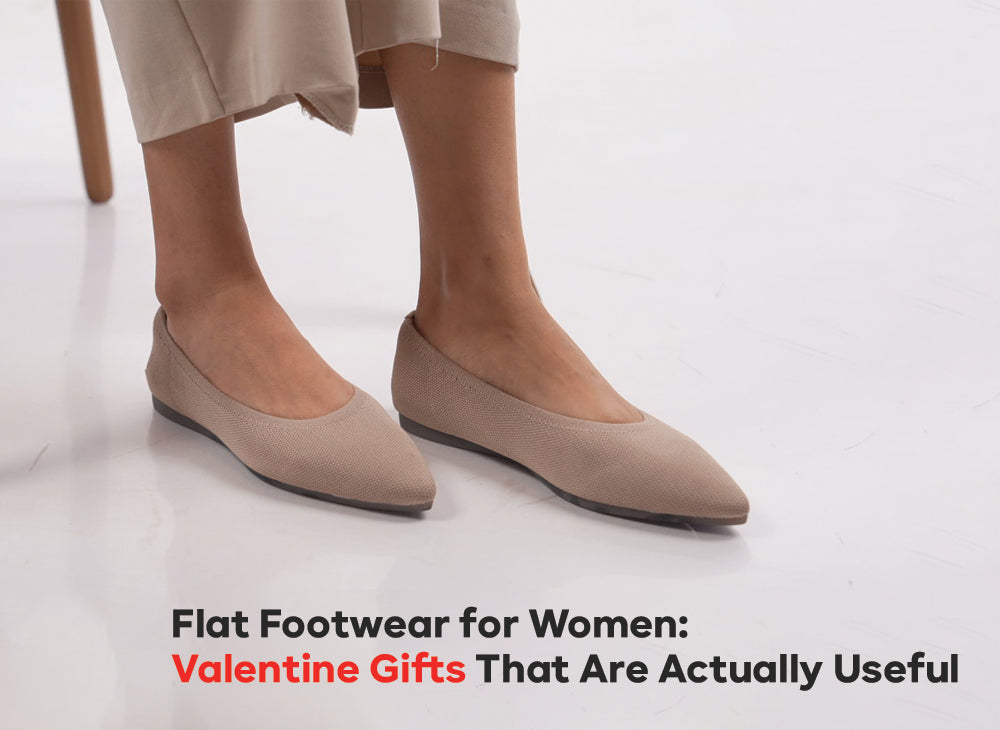 Comfortable Flat Footwear: Best Valentine's Day Gift for Her
