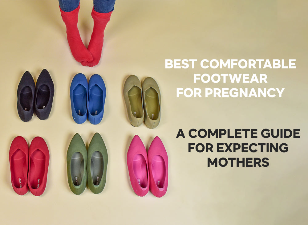 Best Comfortable Footwear for Pregnancy: A Complete Guide for Expecting Mothers