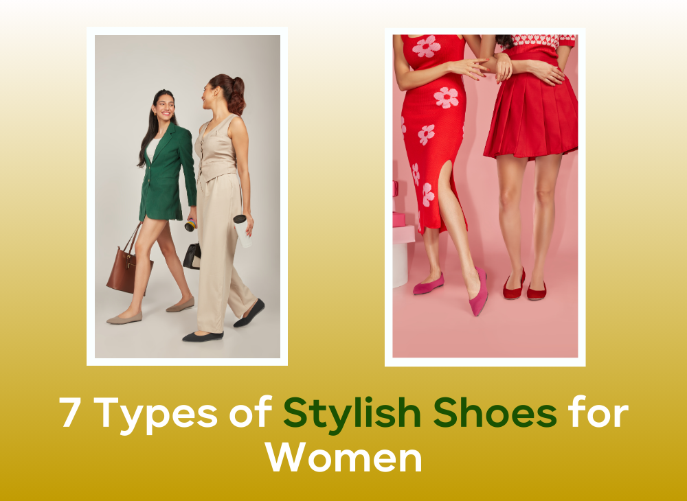 7 Types of Stylish Shoes for Women